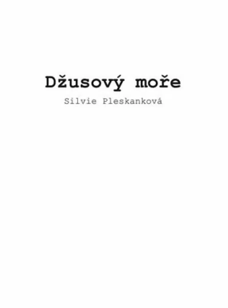 Džusový moře - Pleskanková Silvie