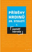 Příběhy hrdinů 20. století II - Post Bellum