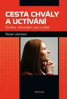 Cesta chvály a uctívání - Rónán Johnston
