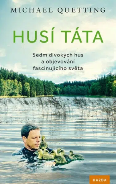 Husí táta - Michael Quetting