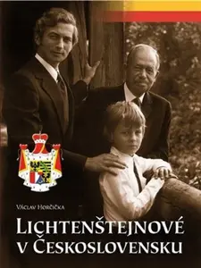 Lichtenštejnové v Československu - Václav Horčička