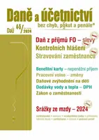 DaÚ 4-5/2024 Daně a účetnictví bez chyb, pokut a penále - Václav Benda, Pavel Novák, Martin Děrgel, Ivan Macháček, Antonín Daněk