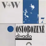 Osvobozené divadlo VII. - audiokniha