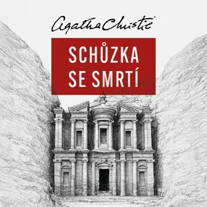 Schůzka se smrtí - Agatha Christie - audiokniha