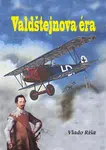 Valdštejnova éra - Vlado Ríša - e-kniha