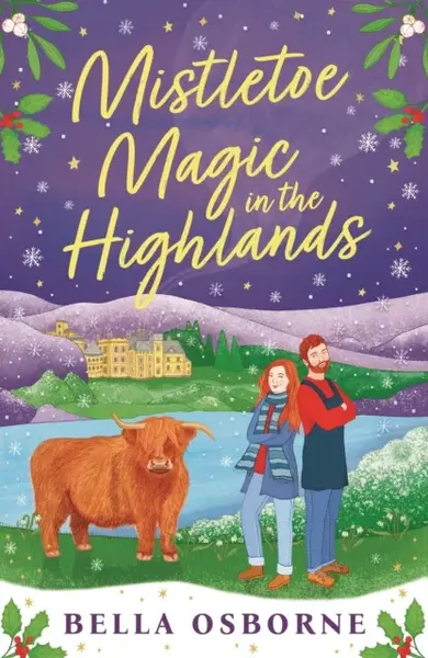 Mistletoe Magic in the Highlands - Bella Osborne