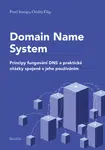 Domain Name System - Pavel Satrapa, Ondřej Filip - e-kniha