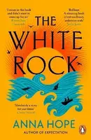 The White Rock - Anna Hope