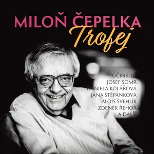 Trofej - Miloň Čepelka - audiokniha