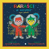 Rarášci a vesmír... víc než zpěvník - Jaroslav Kopecký