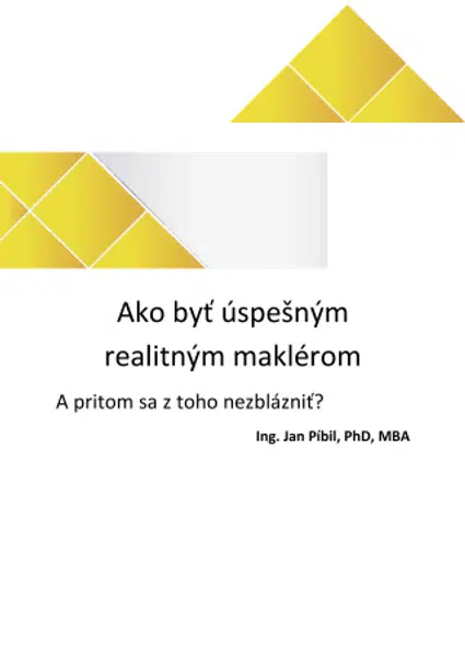 Ako byť úspešným realitným maklérom a pritom sa z toho nezblázniť? - Jan Píbil - e-kniha
