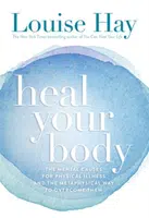 Heal Your Body - Hay Louise