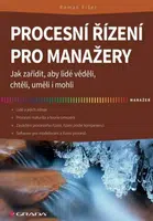 Procesní řízení pro manažery - Roman Fišer - e-kniha