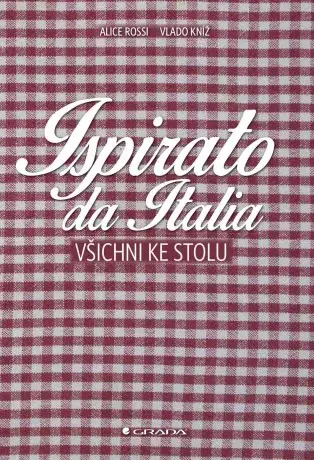 Ispirato da Italia - Alice Rossi, Vlado Kníž - e-kniha