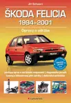 Škoda Felicia 1994-2001 - Jiří Schwarz - e-kniha