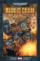 Warhammer 40000: Marneus Calgar - Kieron Gillen, Jacen Burrows, Guillermo Ortego, Java Tartaglia