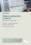Zákon směnečný a šekový - komentář směnečné části - Radim Chalupa