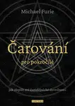 Čarování pro pokročilé - Furie Michael