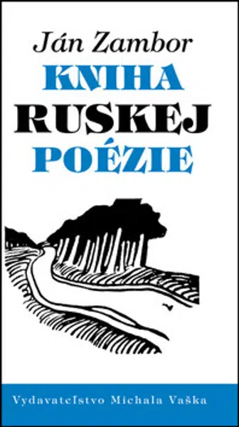 Kniha ruskej poézie - Ján Zambor