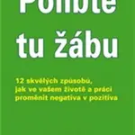 Polibte tu žábu! - Brian Tracy, Christine Tracy Stein