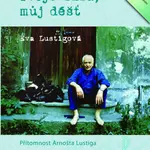 Tvoje slza, můj déšť - Eva Lustigová