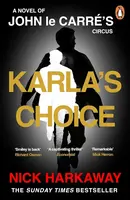 Karlas Choice - John le Carré, Nick Harkaway