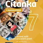 Čítanka 6 až 7 s nadhledem Pracovní sešit nejen pro tvůrčí psaní - Nela Stuchlíková