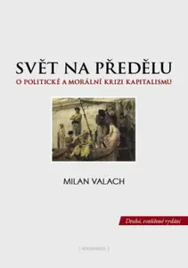 Svět na předělu - Milan Valach