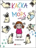 Kačka & Mops - Kateřina Perglová
