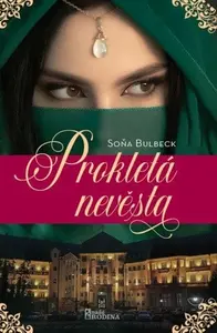 Prokletá nevěsta - Soňa Bulbeck