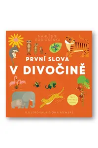 První slova V divočině  Fiona Powers - Fiona Powers