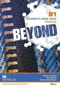 Beyond B1: Premium Student´s Book Pack - Robert Campbell