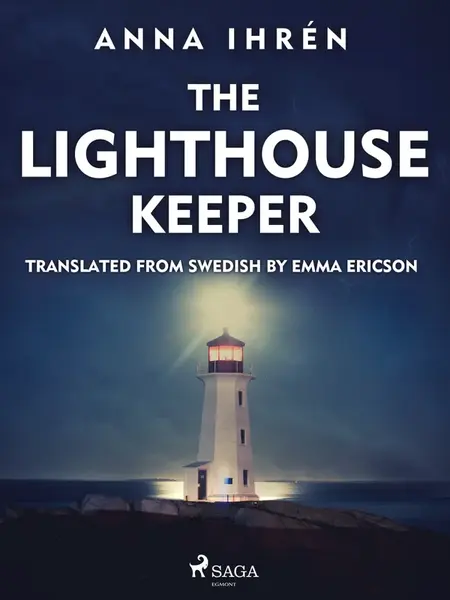 The Lighthouse Keeper - Anna Ihrén
