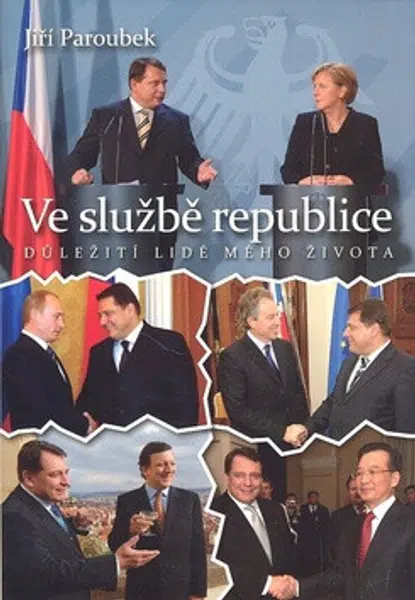 Ve službě republice - Jiří Paroubek