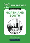 SnapRevise North and South Text Guide for English Literature