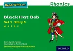 Read Write Inc. Phonics: Black Hat Bob (Green Set 1 Storybook 5) - Gill Munton