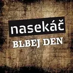 Nasekáč – Blbej den