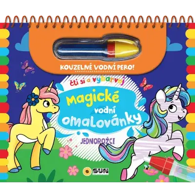 Čti a vybarvuj - Jednorožci - magické vodní omalovánky