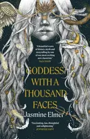 Goddess with a Thousand Faces - Elmer Jasmine