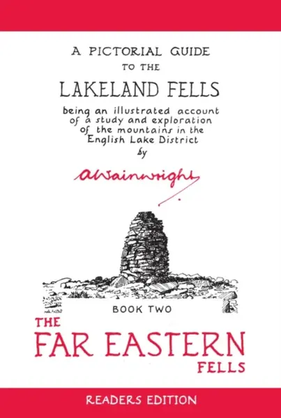 The Far Eastern Fells (Readers Edition) - Alfred Wainwright