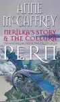 Nerilka's Story & The Coelura - Anne McCaffrey