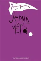 Jedna věta: Xavier Galmiche - Xavier Galmiche