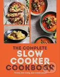 The Complete Slow Cooker Cookbook - Dk
