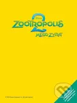 Zootropolis 2 – Začínáme číst - Parádní parta - kolektív autorov
