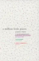 A Million Little Pieces - James Frey