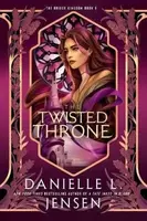 Twisted Throne - Danielle L. Jensen