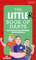 The Little(r) Book of Darts - Joe Shooman