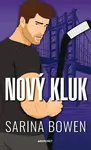 Nový kluk (poškozená) - Sarina Bowen