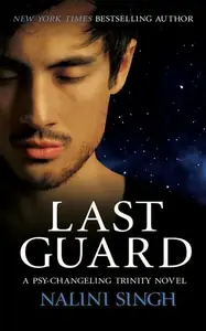 Last Guard - Nalini Singhová