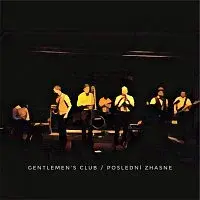 Gentlemen's Club – Poslední zhasne